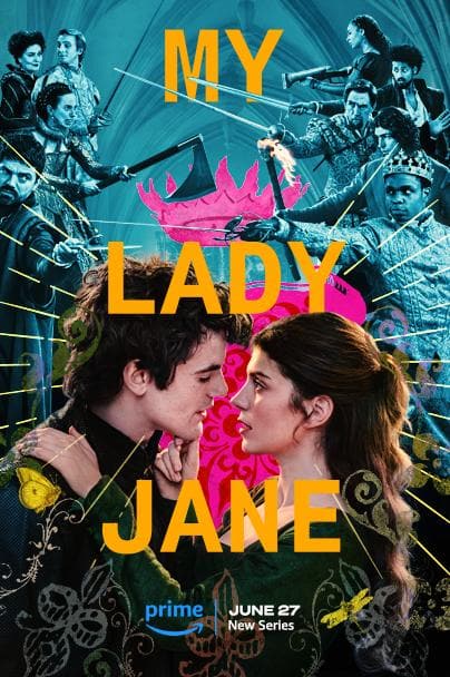 سریال My Lady Jane | بانوی من جین